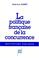 Cover of: La politique française de la concurrence