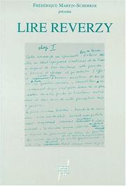 Cover of: Lire Reverzy by Frédérique Martin-Scherrer présente ; [avec André Beetschen ... et al.].