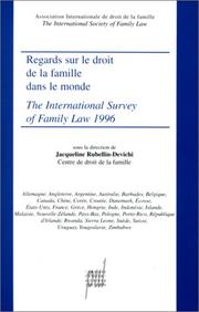 Cover of: Regards sur le droit de la famille dans le monde, 1995 by Association internationale de droit de la famille = The international survey of family law, 1995 / The International Society of Family Law.