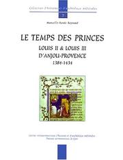 Le temps des princes by Marcelle-Renée Reynaud