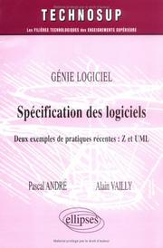 Cover of: Specifications de logiciels deux exemples representatifs z rt uml by Andre Vailly