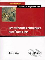 Cover of: Les minorités ethniques aux Etats-Unis