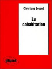 La cohabitation by Christiane Gouaud