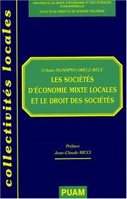 Cover of: Les sociétés d'économie mixte locales et le droit des sociétés by Urbain Ngampio-Obélé-Bélé