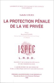 Cover of: La protection pénale de la vie privée