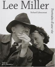 Lee Miller by Richard Calvocoressi