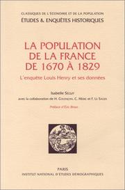 Cover of: La Population de la France de 1670 à 1829 : L'Enquête Louis Henry et ses données