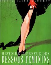 Cover of: Histoire imprévue des dessous féminins