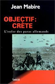 Cover of: Objectif Crète by Jean Mabire