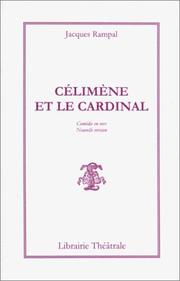 Cover of: Célimène et le cardinal: comédie en vers