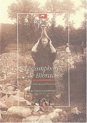 Cover of: Les amphores de Bibracte: le matériel des fouilles anciennes