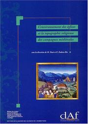 Cover of: L'environnement des eglises et la topographie religieuse des campagnes medievales: Actes du IIIe Congres international d'archeologie medievale, Aix-en-Provence, ... 1989 (Documents d'archeologie francaise)