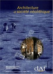 Cover of: Architecture et société néolithique: l'unité et la variance de la maison danubienne