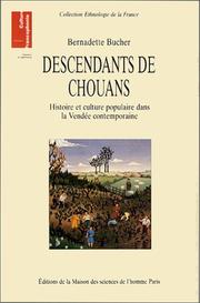 Cover of: Descendants de Chouans by Bernadette Bucher