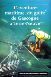 Cover of: L' aventure maritime, du golfe de Gascogne à Terre-Neuve