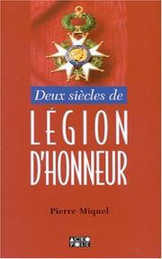 Cover of: Deux siècles de Légion d'honneur