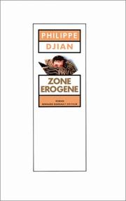 Cover of: Zone érogène by Philippe Djian