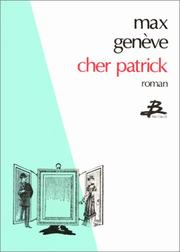 Cover of: Cher Patrick, ou, La folle de Vitrine: roman