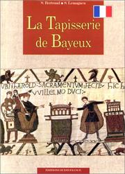 Cover of: La Tapisserie de Bayeux