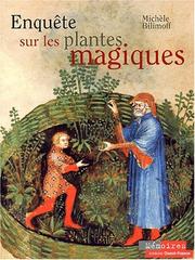 Cover of: Enquête sur les plantes magiques