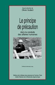 Cover of: Le principe de précaution dans la conduite des affaires humaines