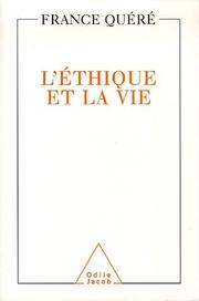 Cover of: L' éthique et la vie