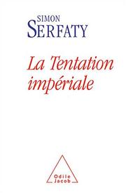 Cover of: La tentation impériale