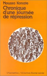 Cover of: Chronique d'une journée de répression by Moussa Konate