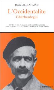 Cover of: L' occidentalite by Jalāl Āl Aḥmad