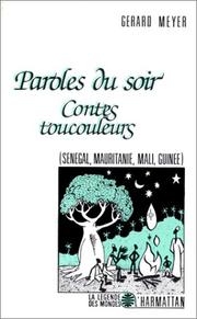 Cover of: Paroles du soir: contes toucouleurs : Sénégal, Mauritanie, Mali, Guinée