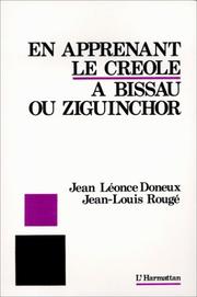 Cover of: En apprenant le créole à Bissau ou Ziguinchor