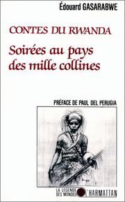 Cover of: Contes du Rwanda by Edouard Gasarabwe Laroche