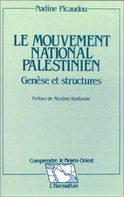 Cover of: Le mouvement national palestinien: genèse et structures