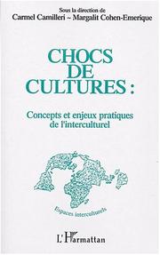 Cover of: Chocs de cultures: concepts et enjeux pratiques de l'interculturel