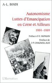 Cover of: Autonomisme, luttes d'émancipation en Corse et ailleurs: 1984-1989 : articles, chroniques, notes et entretiens