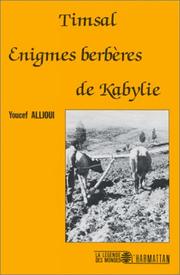 Cover of: Timsal, énigmes berbères de Kabylie: commentaire linguistique et ethnographique