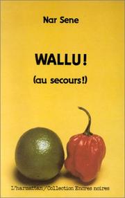 Cover of: Wallu! (au secours!)