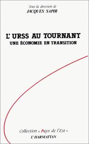 Cover of: L' URSS au tournant by sous la direction de Jacques Sapir ; [auteurs, Charles Bettelheim ... et al.].