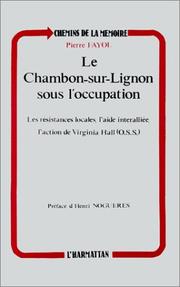 Le Chambon-sur-Lignon sous l'Occupation by Pierre Fayol