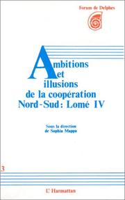 Cover of: Ambitions et illusions de la coopération Nord-Sud: Lomé IV