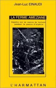Cover of: La ferme Améziane by Jean-Luc Einaudi