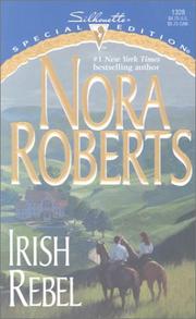 Cover of: Irish Rebel (Silhouette Special Edition) by Nora Roberts