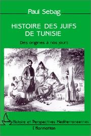 Cover of: Histoire des juifs de Tunisie by Paul Sebag