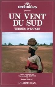 Cover of: Un Vent du Sud: terres d'espoir