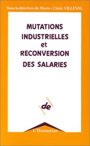 Cover of: Mutations industrielles et reconversion des salariés