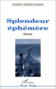 Cover of: Splendeur éphémère by Daher Ahmed Farah