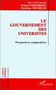 Cover of: Le Gouvernement des universités: perspectives comparatives : actes du colloque