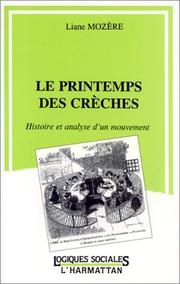 Cover of: Le printemps des crèches: histoire et analyse d'un mouvement