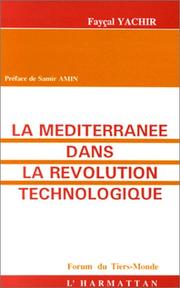 Cover of: La Méditerranée dans la révolution technologique