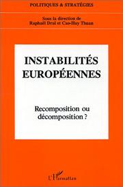 Cover of: Instabilités européennes by Pierre M. Gallois ... [et  al.] ; sous la direction de Raphaël Draï et Cao-Huy Thuan.